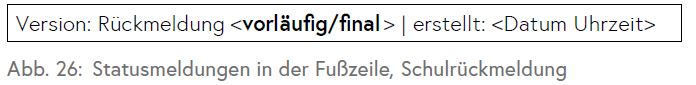 Die Grafik zeigt eine Statusmeldung in der Fußzeile (Schulrückmeldung)
