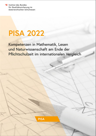 Das Bild zeigt die Titelseite des Ergebnisberichts zu PISA 2022.