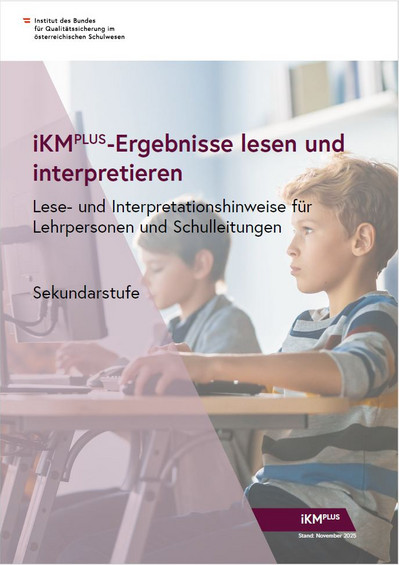 Titelseite der Publikation mit Informationen zur individuellen Kompetenzmessung PLUS für Lehrpersonen und Schulleitungen