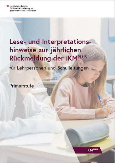 Titelseite der Publikation mit Informationen zur individuellen Kompetenzmessung PLUS für Lehrpersonen und Schulleitungen